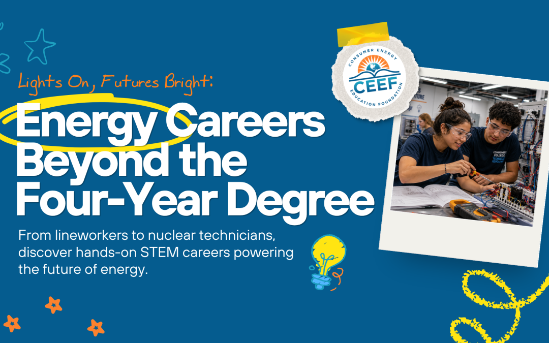 Lights On, Futures Bright: Energy Careers Don’t Have To Start With a Four Year Degree